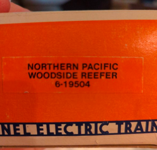 Lionel 6-19504 Northern Pacific Refrigerator Car 